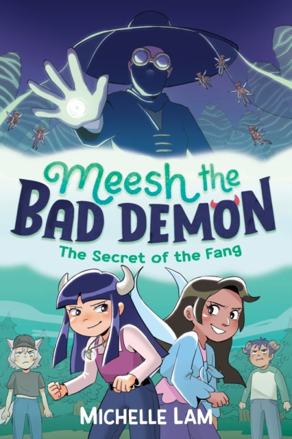 Meesh the Bad Demon The Secret of the Fang