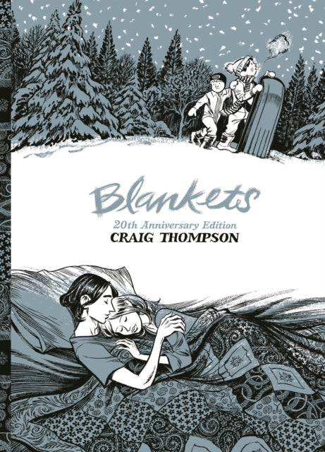 Blankets: 20th Anniversary Edition