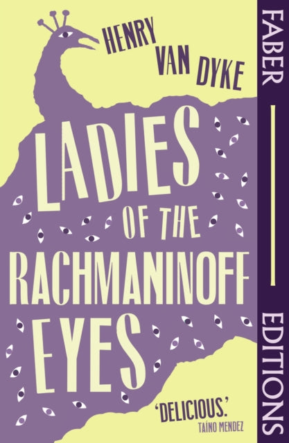 Ladies Of The Rachmaninoff Eyes Faber Editions