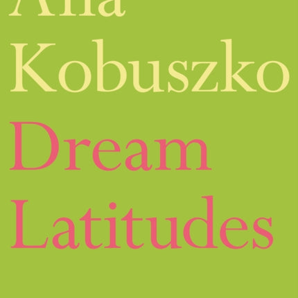 Dream Latitudes