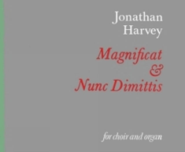 Magnificat & Nunc Dimittis