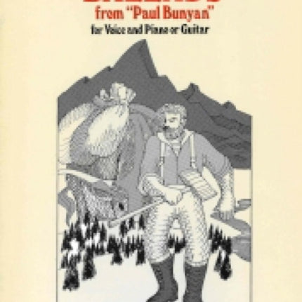 Ballads From Paul Bunyan