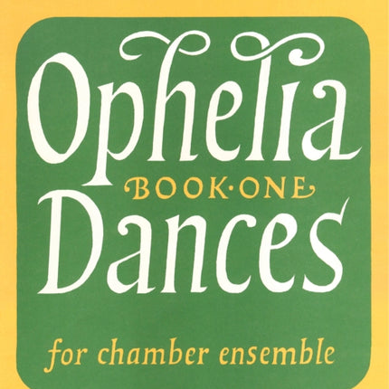 Ophelia Dances Book 1