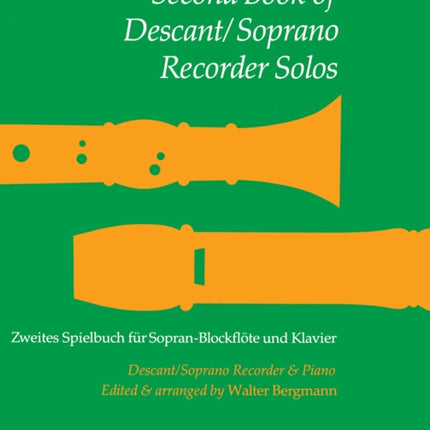 Second Book Of Descant/Soprano Recorder Solos