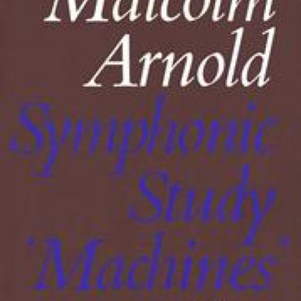 Symphonic Study: Machines