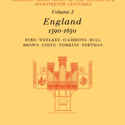 Early Organ Series 2 England 1590-1650: Series 2: England 1590-1650 (Organ)