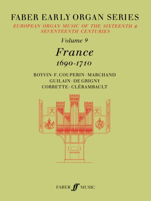 Early Organ Series 9: France 1690-1710