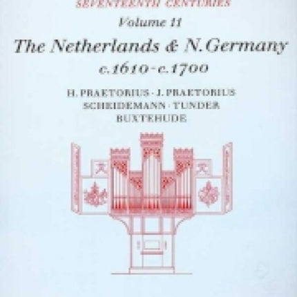 Early Organ Series 11: Germany 1610-1700