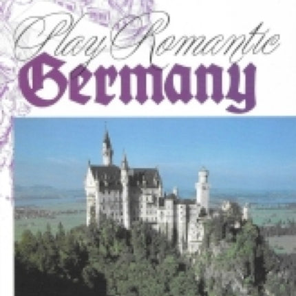 Play Romantic Germany