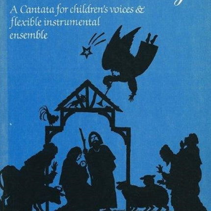 Christmas Story, The (childrens cantata)