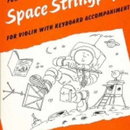 Space Stringpops (Violin & Piano Accompaniment)