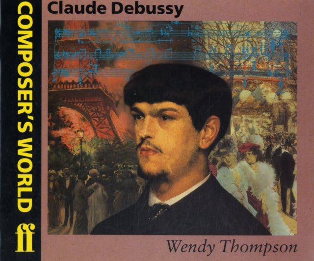 Composer's World: Debussy