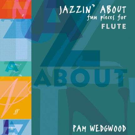 Jazzin About Flute