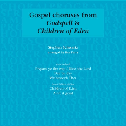 Godspell And Children Of Eden