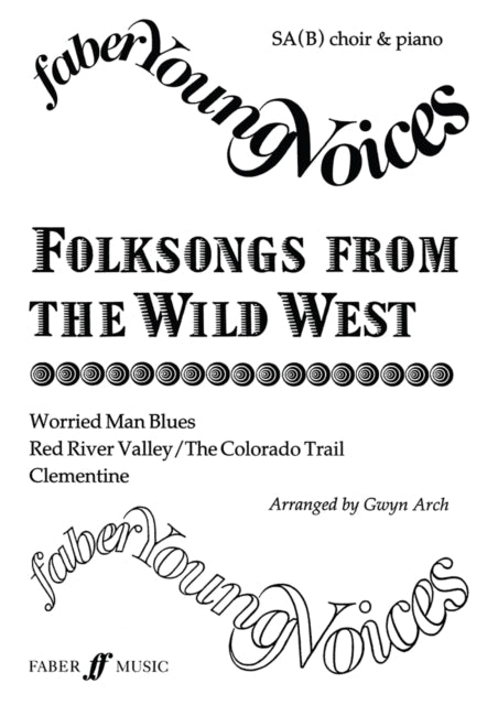 Folksongs from the Wild West