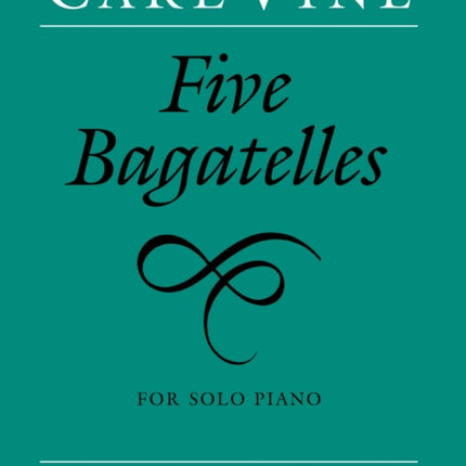 Five Bagatelles