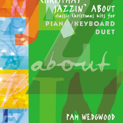 Christmas Jazzin About Piano Duet