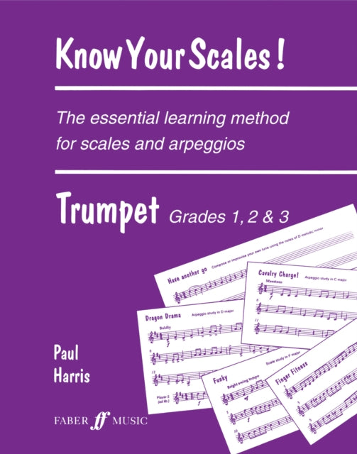 Know Your Scales Trumpet Grades 1 to 3