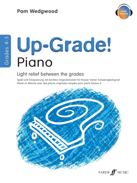 Up-Grade! Piano Grades 4-5