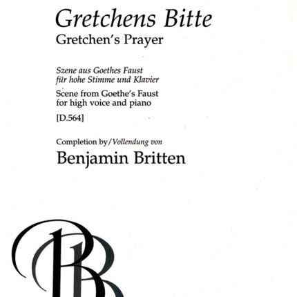 Gretchens Bitte (Completed by Britten)