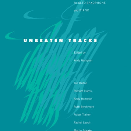 Unbeaten Tracks (Alto Saxophone)