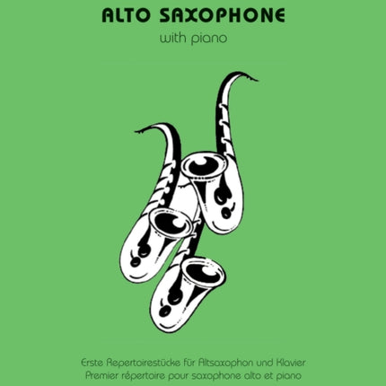 First Repertoire For Alto Saxophone