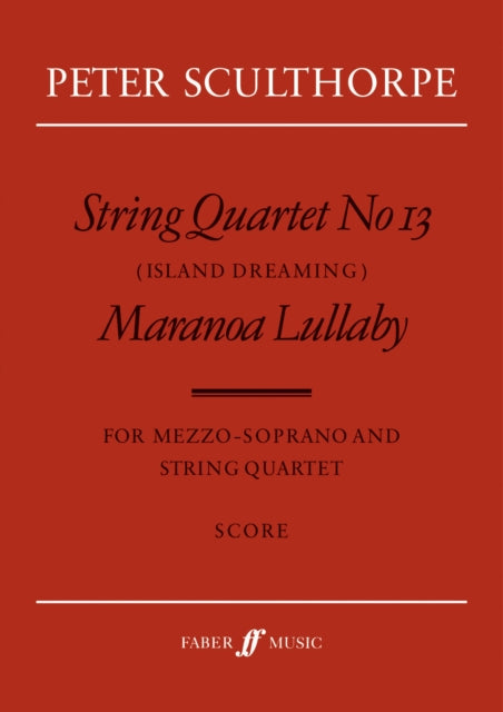 String Quartet No. 13/Maranoa