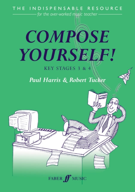 Compose Yourself! Teacher's Book