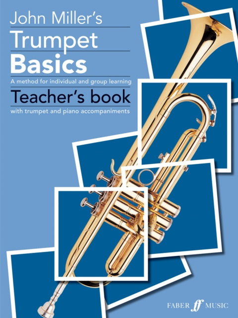 Trumpet Basics Teacher's Book