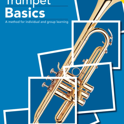 Trumpet Basics Pupil's book