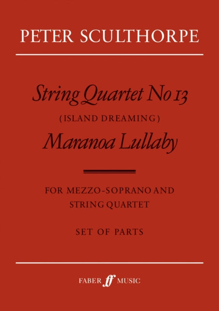 String Quartet No. 13/Maranoa