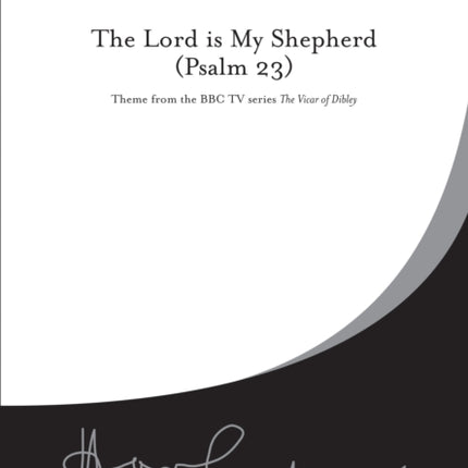 The Lord Is My Shepherd (Psalm 23)