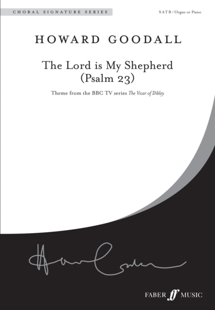 The Lord Is My Shepherd (Psalm 23)