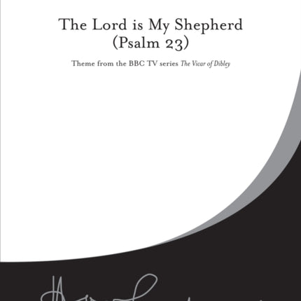 The Lord Is My Shepherd (Psalm 23)