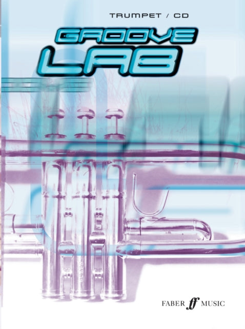 Groove Lab (Trumpet/CD)