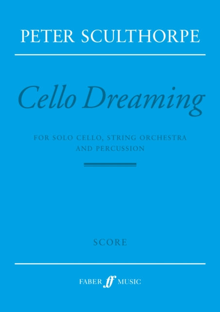 Cello Dreaming