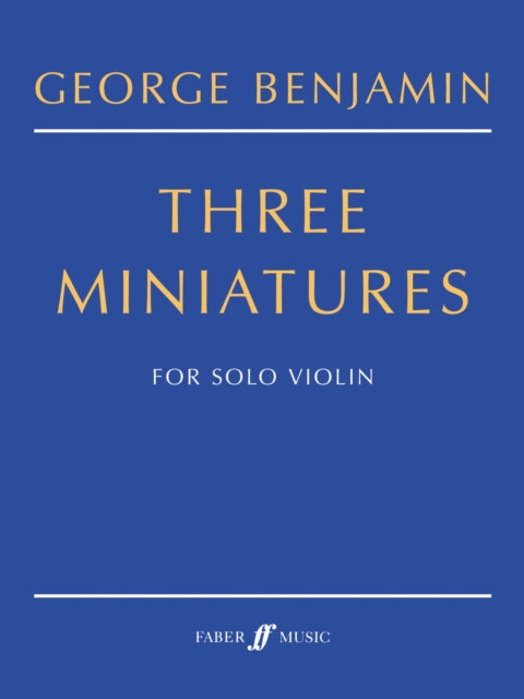 Three Miniatures for Solo Violin