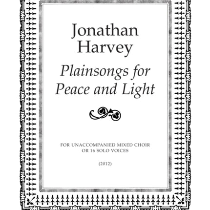 Plainsongs for Peace and Light