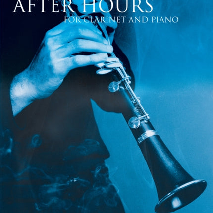 After Hours For Clarinet And Piano