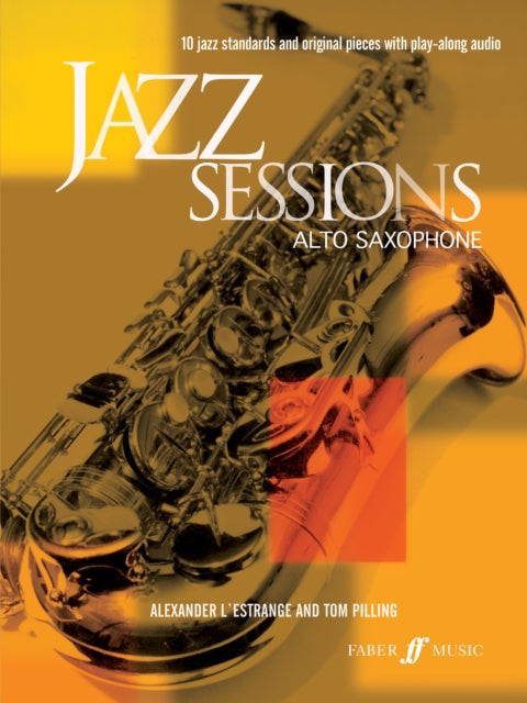 Jazz Sessions Alto Saxophone