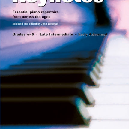 Keynotes: Piano Grades 4-5