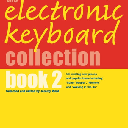 Electronic Keyboard Collection Book 2