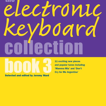 Electronic Keyboard Collection Book 3