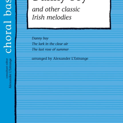 Danny Boy & Other Classic Irish Melodies