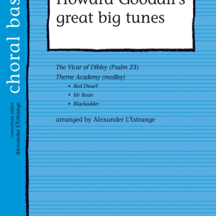 Howard Goodall's Great Big Tunes