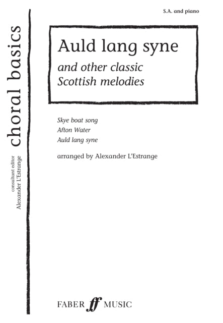 Auld Lang Syne & Other Classic Scottish Melodies