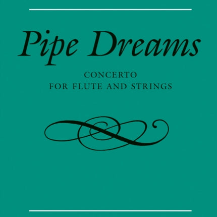 Pipe Dreams