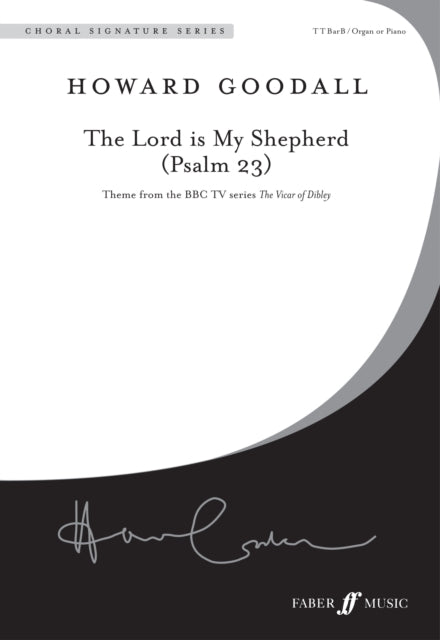 The Lord Is My Shepherd (Psalm 23)