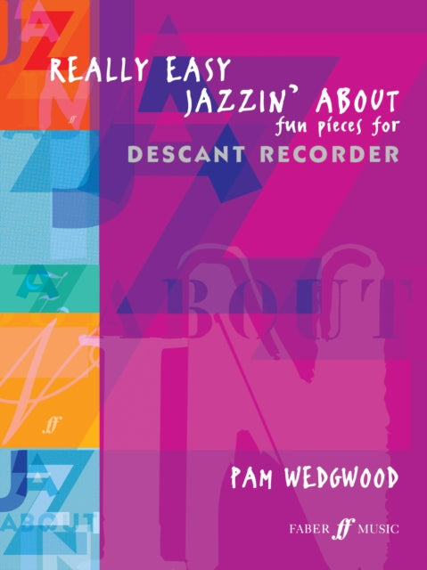 Really Easy Jazzin' About (Recorder): Fun Pieces for Recorder