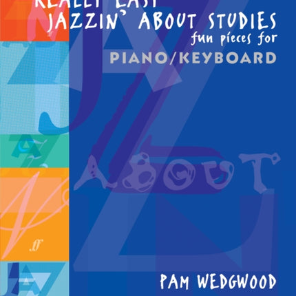 Really Easy Jazzin' About Studies Piano